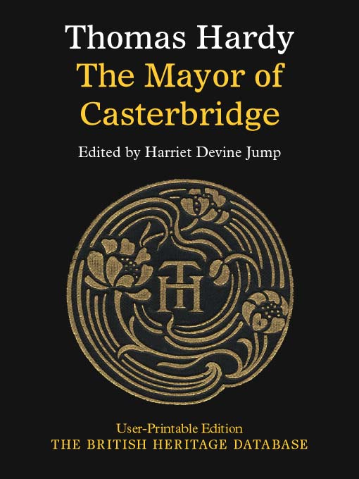Title details for The Mayor of Casterbridge - British Heritage Database Reader-Printable Edition with Study Materials by Thomas Hardy - Available